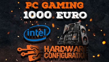 PC Gaming 1000 euro Intel