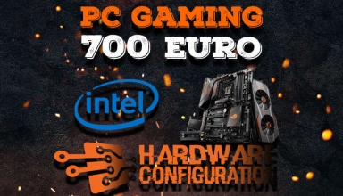PC Gaming 700 euro Intel