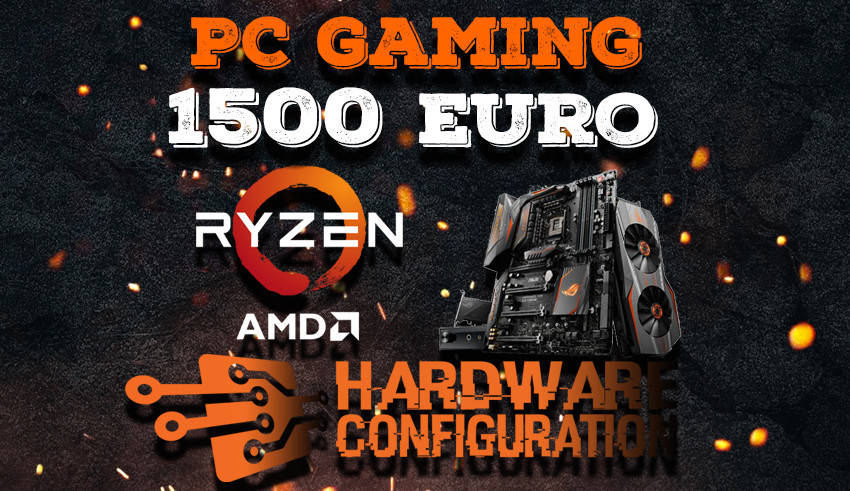 Pc Gaming 1500 Euro Amd Ryzen Giugno 21 Hardware Configuration Pc Gaming 1500 Euro Amd Ryzen Giugno 21 Hardware Configuration