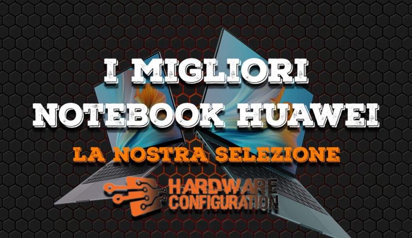 I migliori notebook Huawei