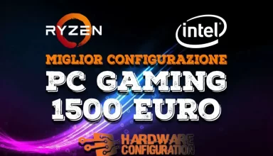 Miglior PC Gaming 1500 euro